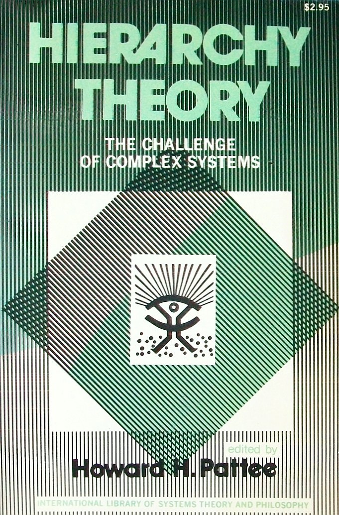 Buy Hierarchy Theory: The Challenge of Complex Systems (The International Library of Systems Theory and Philosophy) — BookShops.in