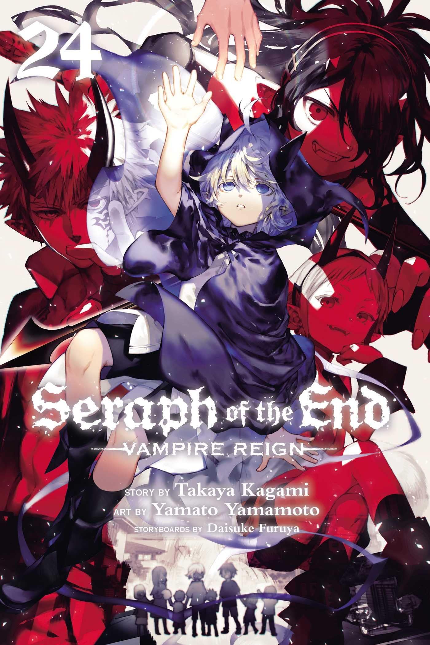 Seraph of the End, Vol. 24: Vampire Reign: Volume 24