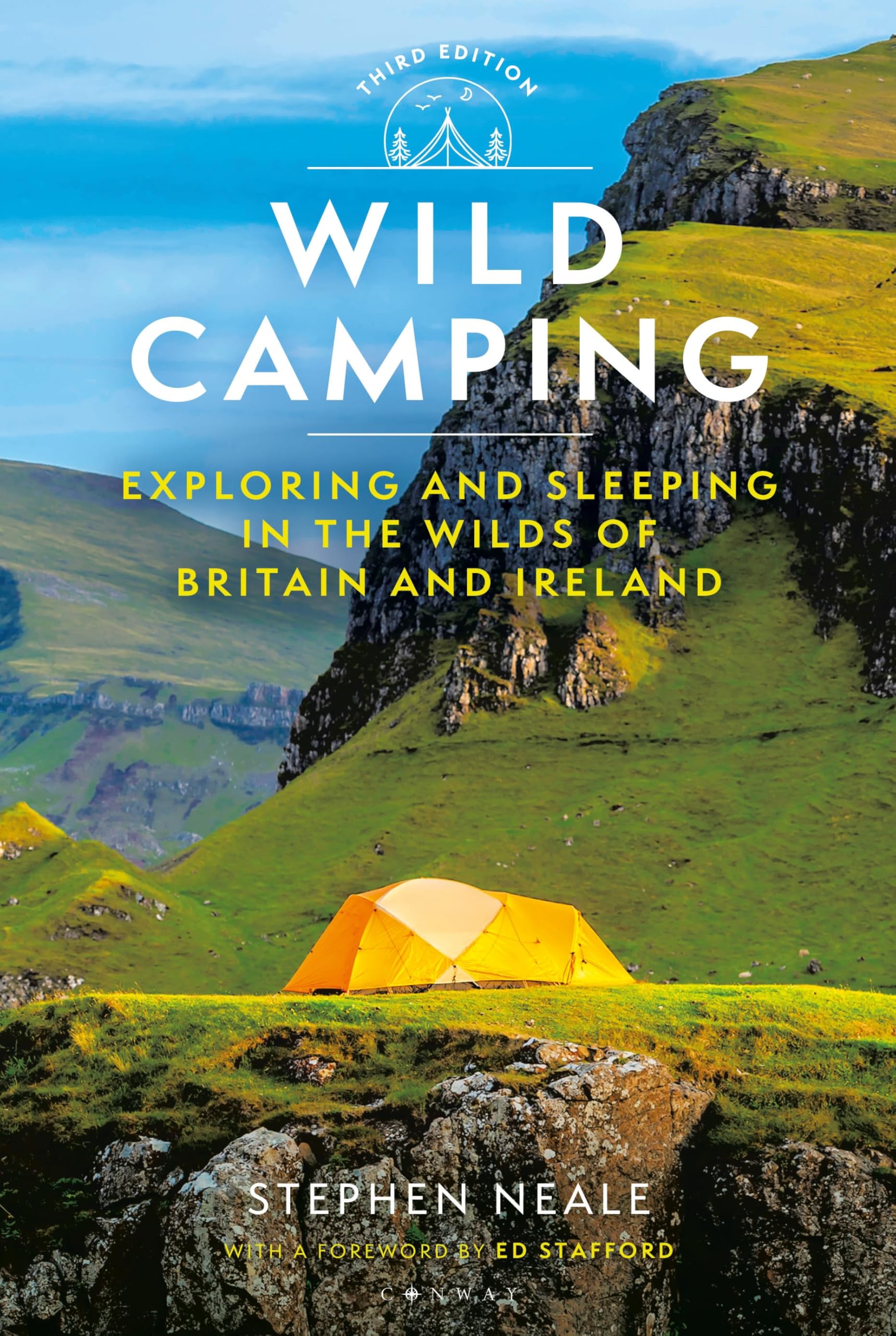 Wild Camping 3rd edition by Stephen  Neale (Paperback Book)