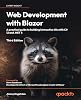 Web Development with Blazor: A practical guide to building interactive UIs with C# 12 and .NET 8 Paperback – 29 April 2024