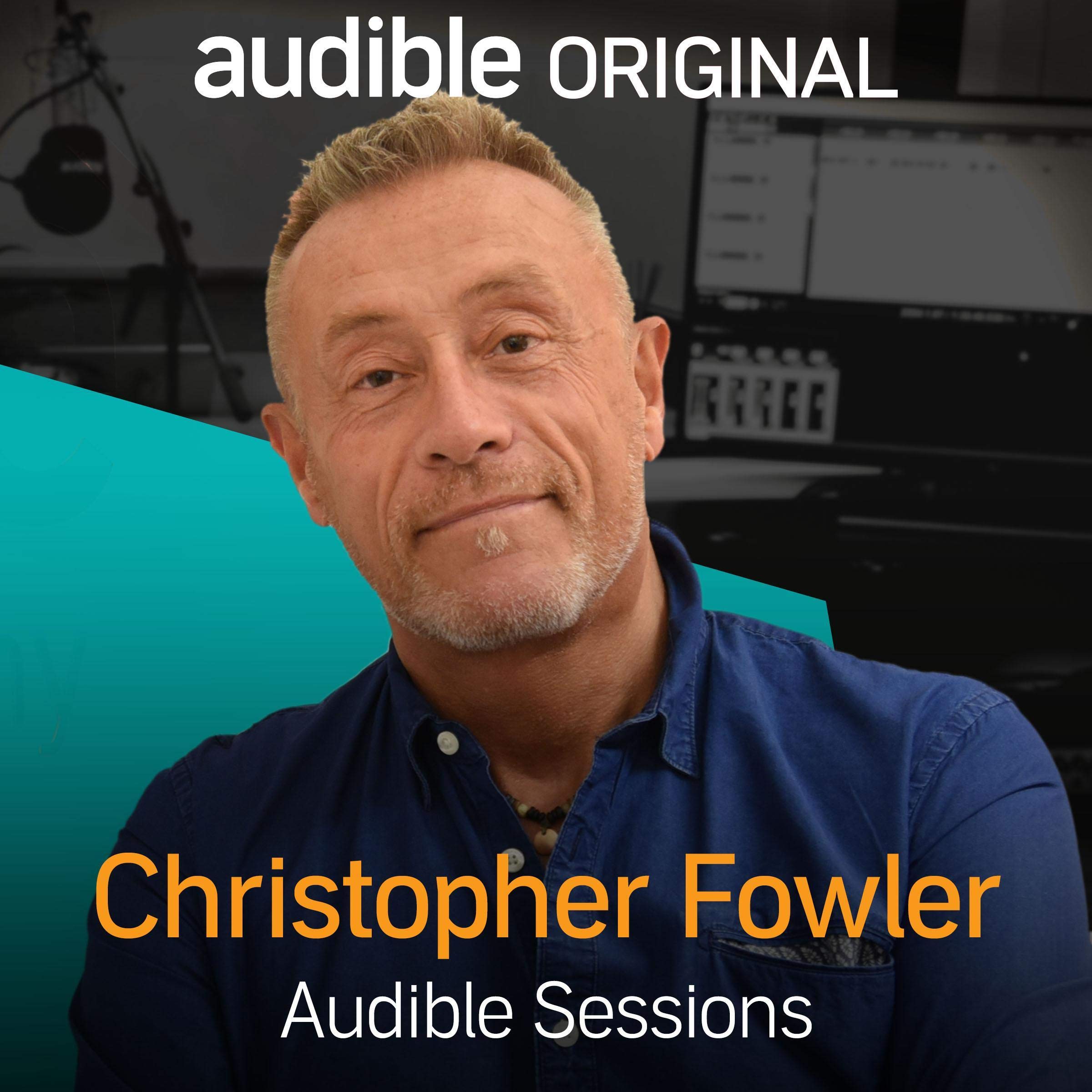 Christopher Fowler: Audible Sessions: FREE Exclusive Interview