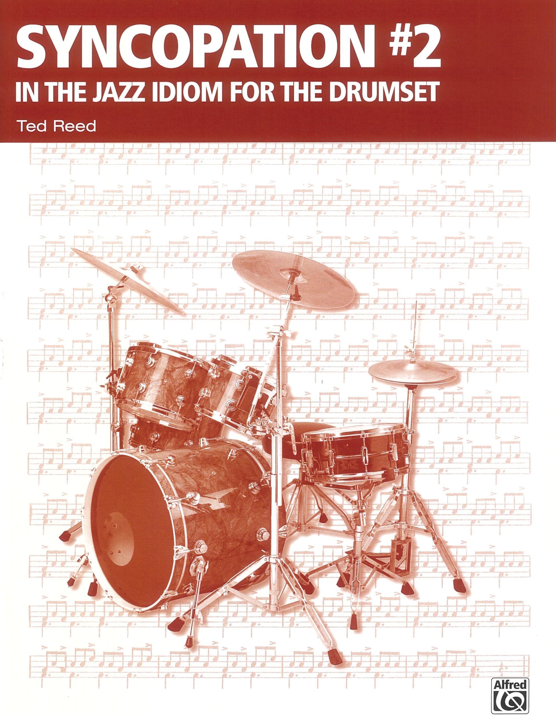 Syncopation No. 2: In the Jazz Idiom for the Drum Set (Ted Reed Publications) Paperback – December 1, 1996