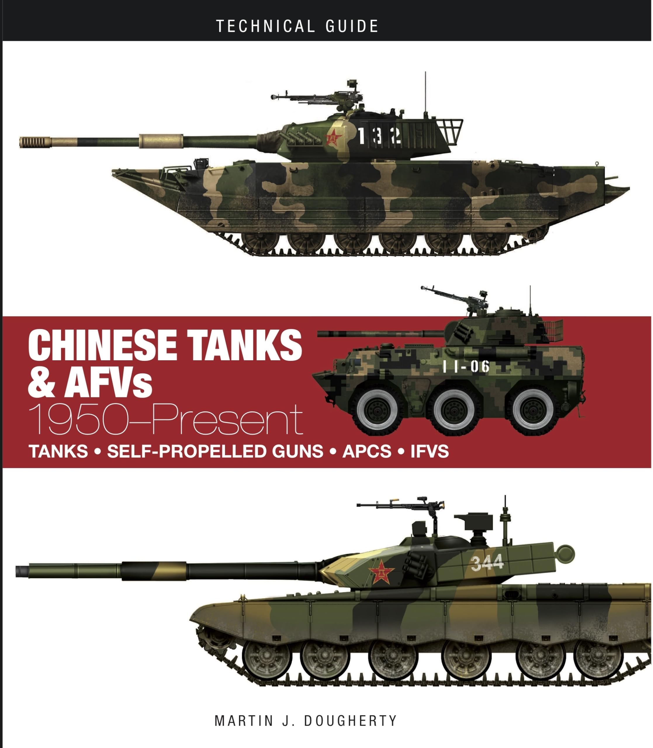 Chinese Tanks & AFVs: 1950-Present (Technical Guides) Hardcover – August 14, 2019