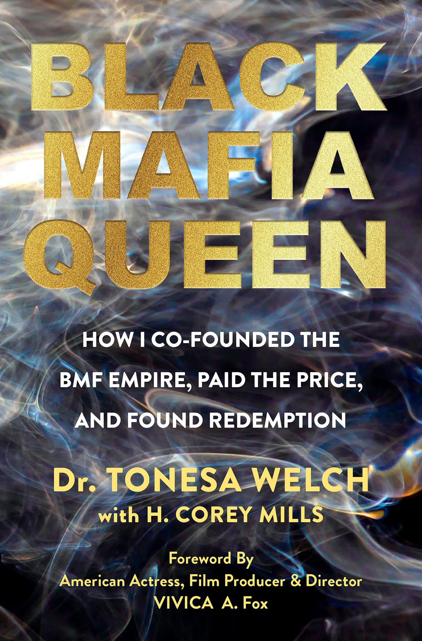 Black Mafia Queen by Tonesa Welch - 9781496752765