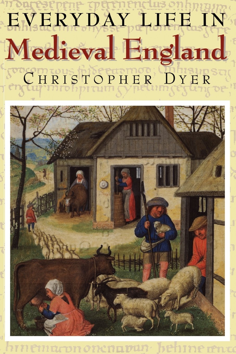 Everyday Life in Medieval England - 9781852852016