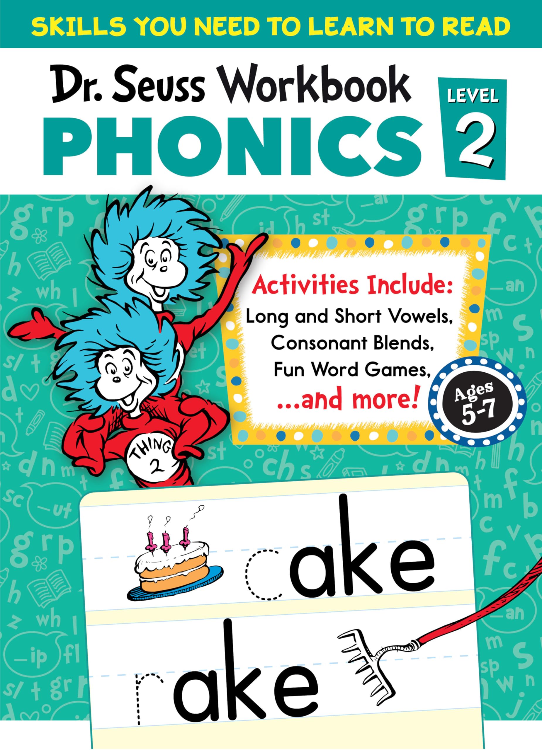 Dr. Seuss Phonics Level 2 Workbook: A Phonics Workbook to Help Kids Ages 5-7 Learn to Read (For Kindergarten and 1stGrade) (Dr. Seuss Workbooks)