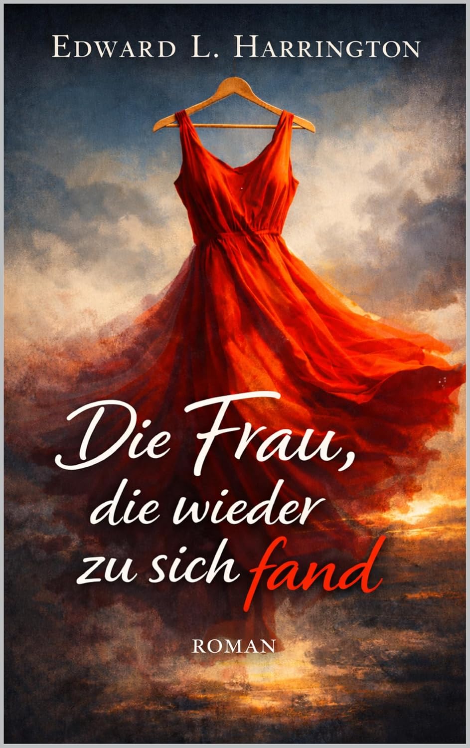 Die Frau, die wieder zu sich fand: Als sie beschloss, nicht länger zu funktionieren (German Edition)      Kindle Edition