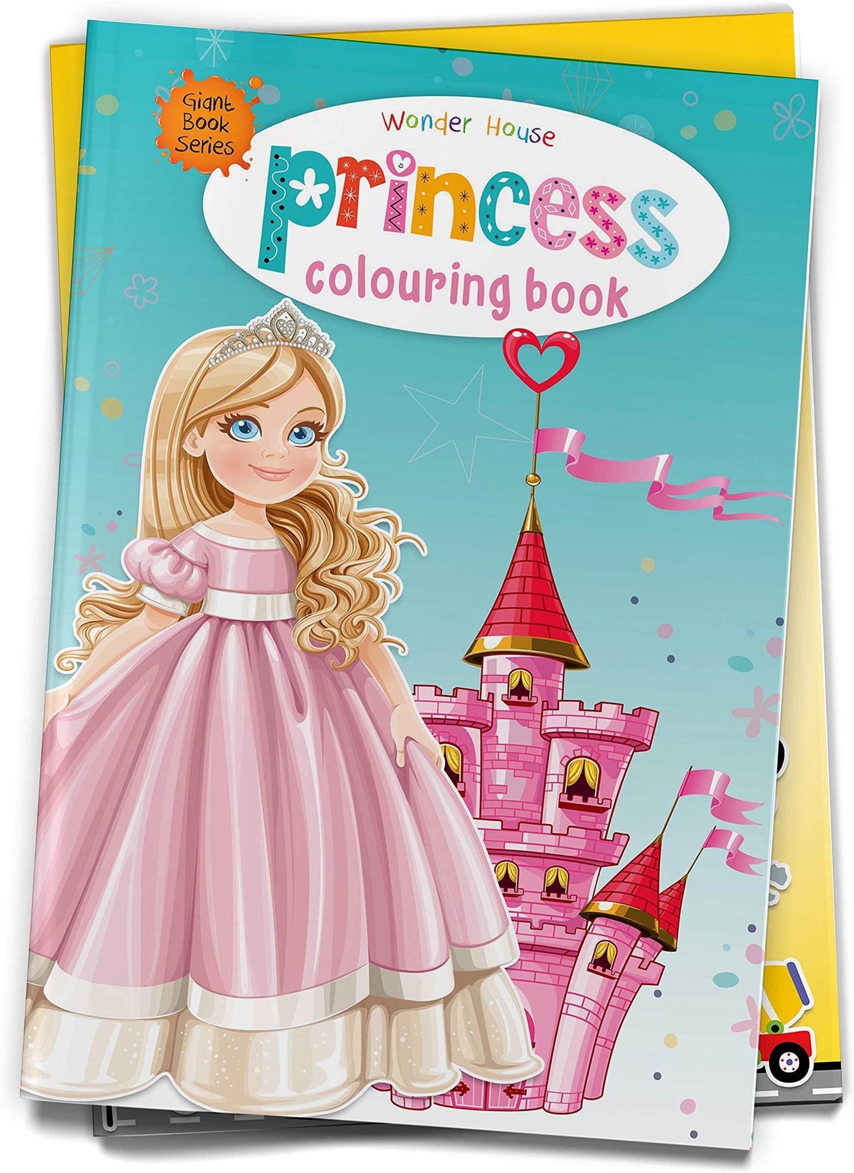 Princess Colouring Book (Giant Book Series) : Jumbo Sized Colouring Books [Paperback] Wonder House Books Editorial