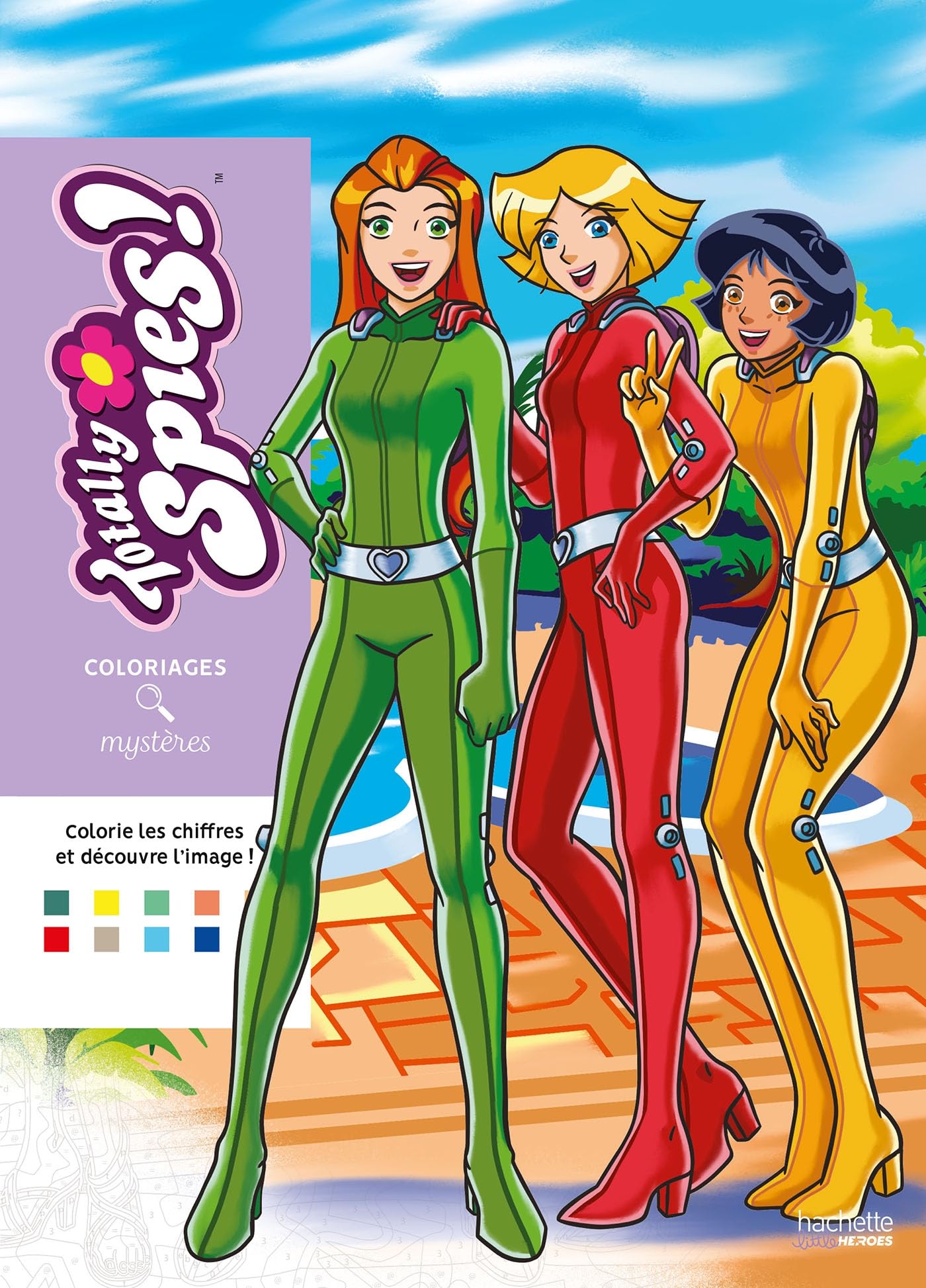 Coloriages mystères - Totally Spies: Coloriez les chiffres et découvrez l'image