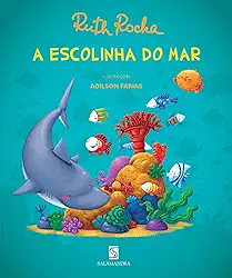 A escolinha do mar