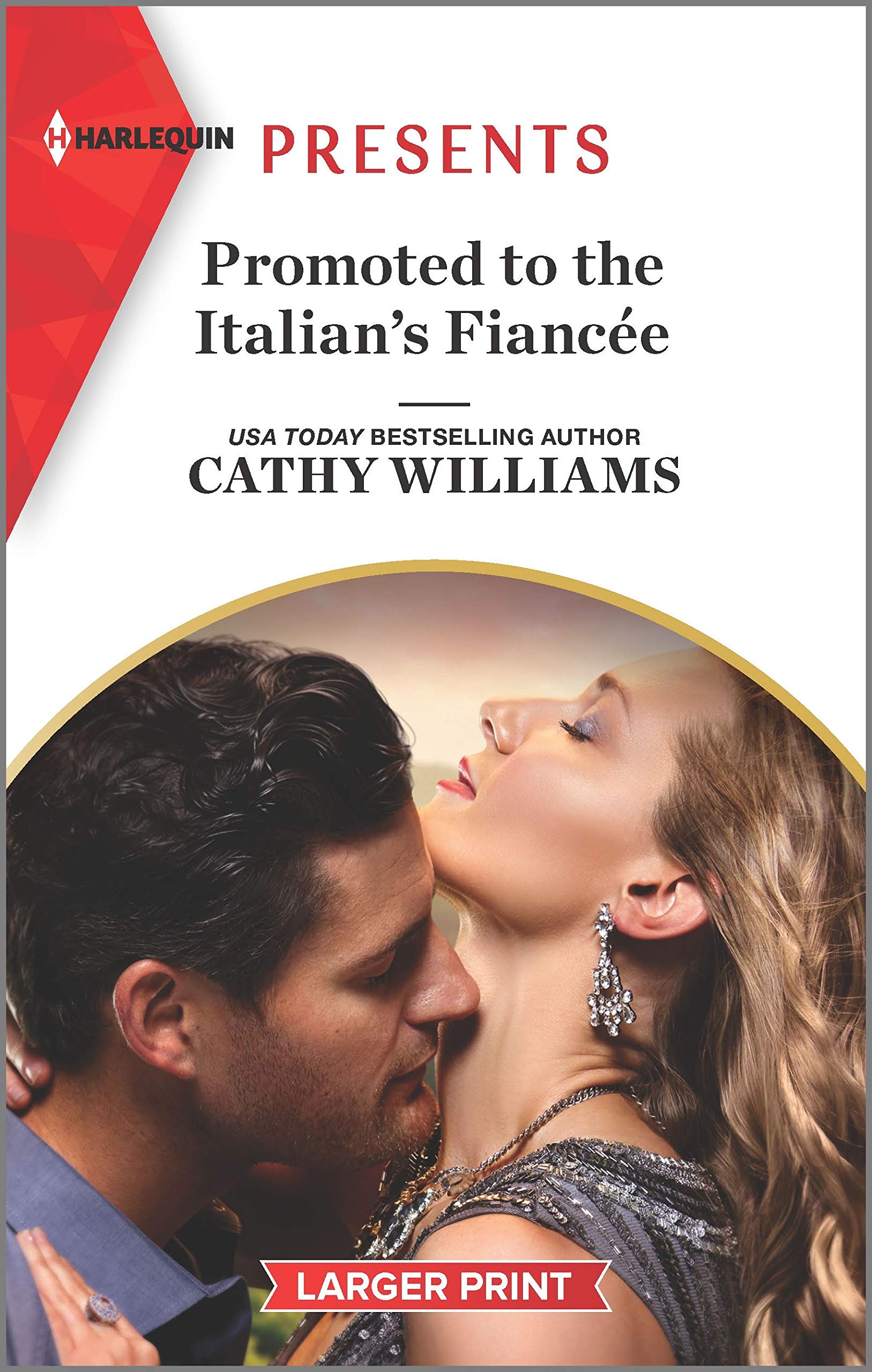 Promoted to the Italian's Fiancée (Harlequin Presents: Secrets of the Stowe Family)