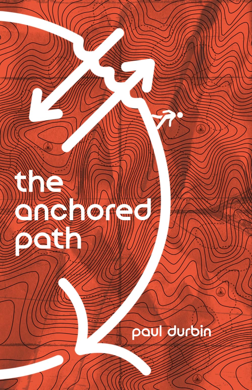 The Anchored Path: Rediscovering the Way of Jesus