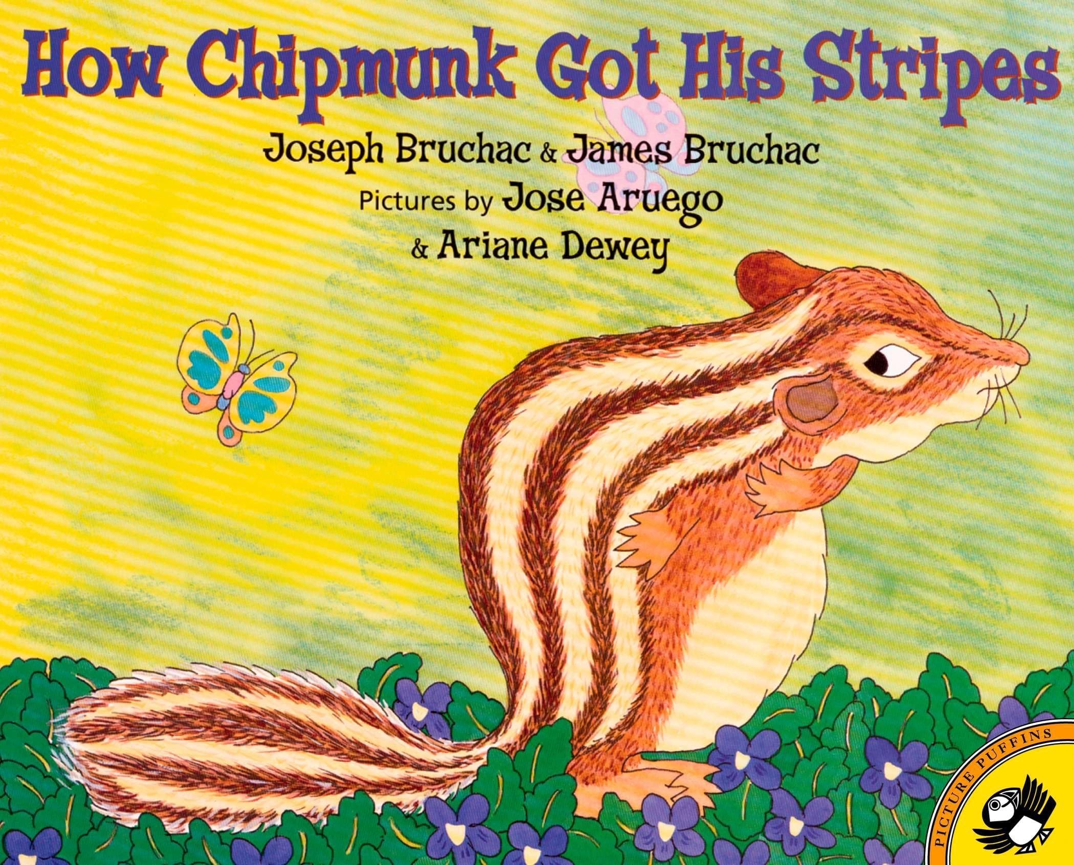 How Chipmunk Got His Stripes (Picture Puffin Books) Paperback โ Picture Book, April 14, 2003