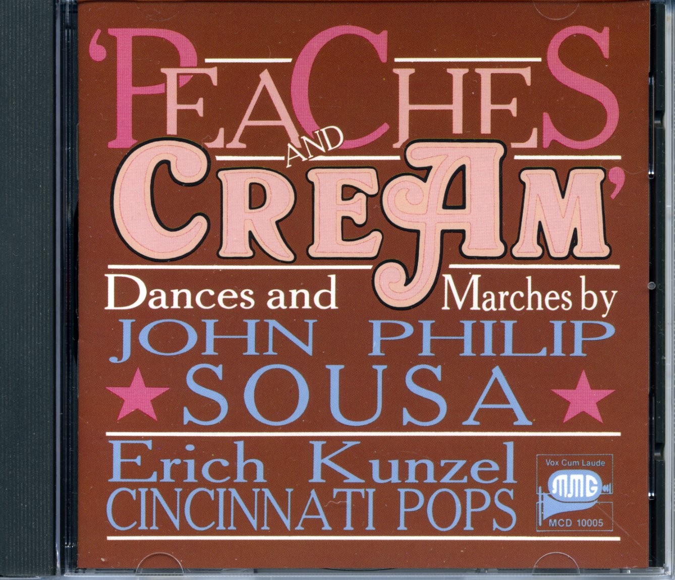 PEACHES AND CREAM Dances and Marches By John Philip Sousa