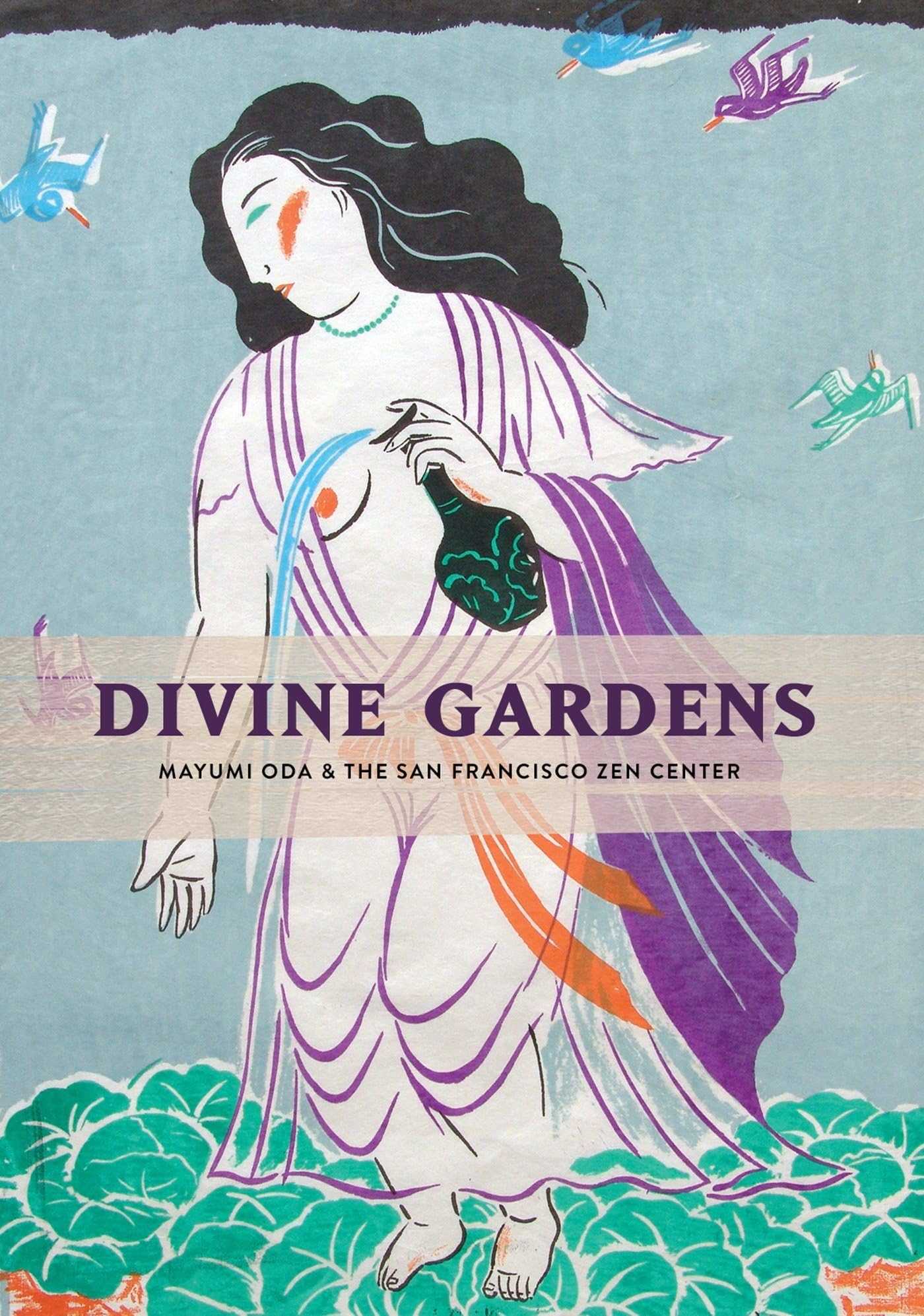 Buy Divine Gardens: Mayumi Oda and the San Francisco Zen Center — BookShops.in