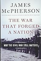 Algopix Similar Product 16 - The War That Forged a Nation Why the