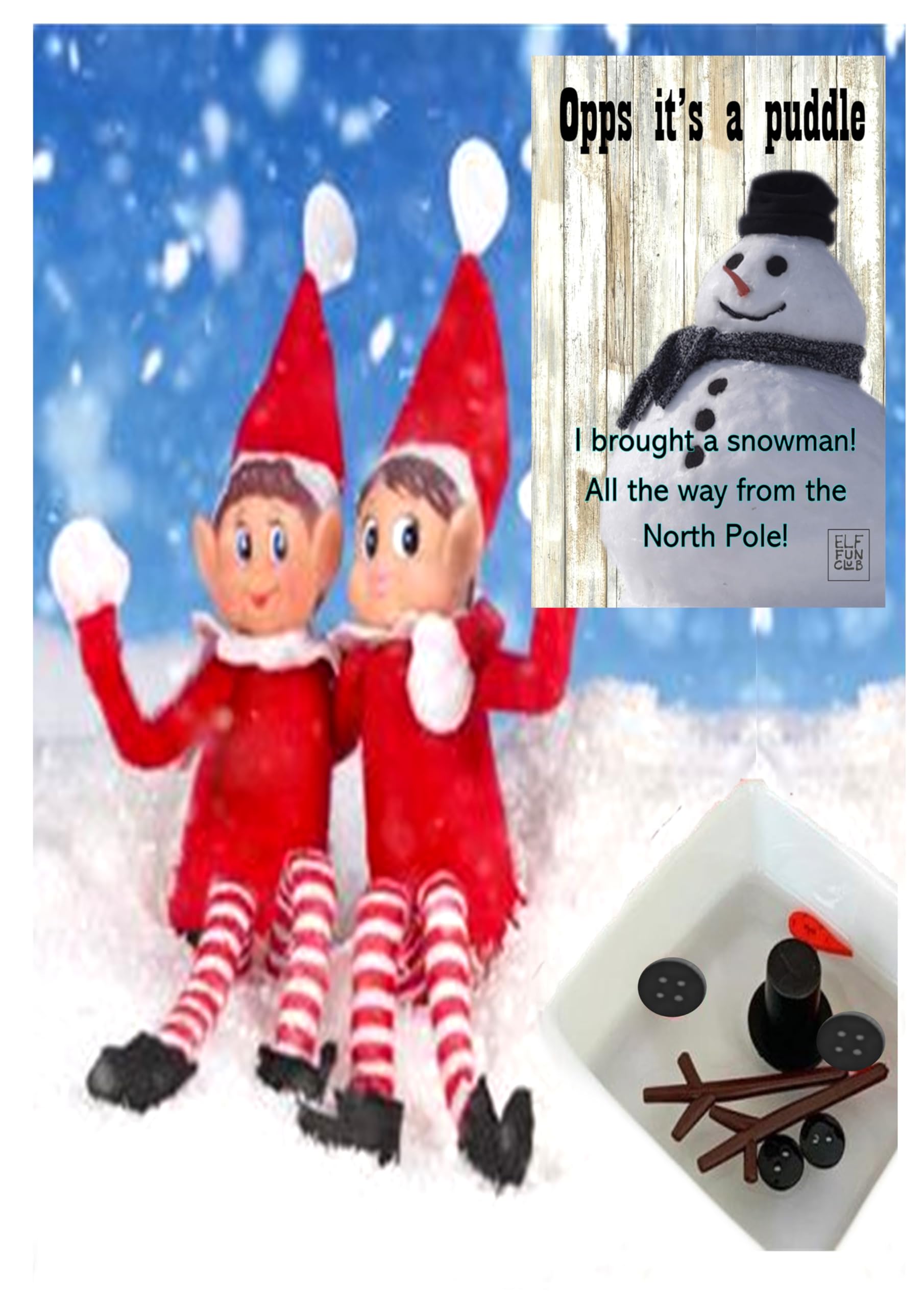Elf Fun Club Elf Props - The Elf Brings A Snowman Props Ideas Joke Christmas Decoration