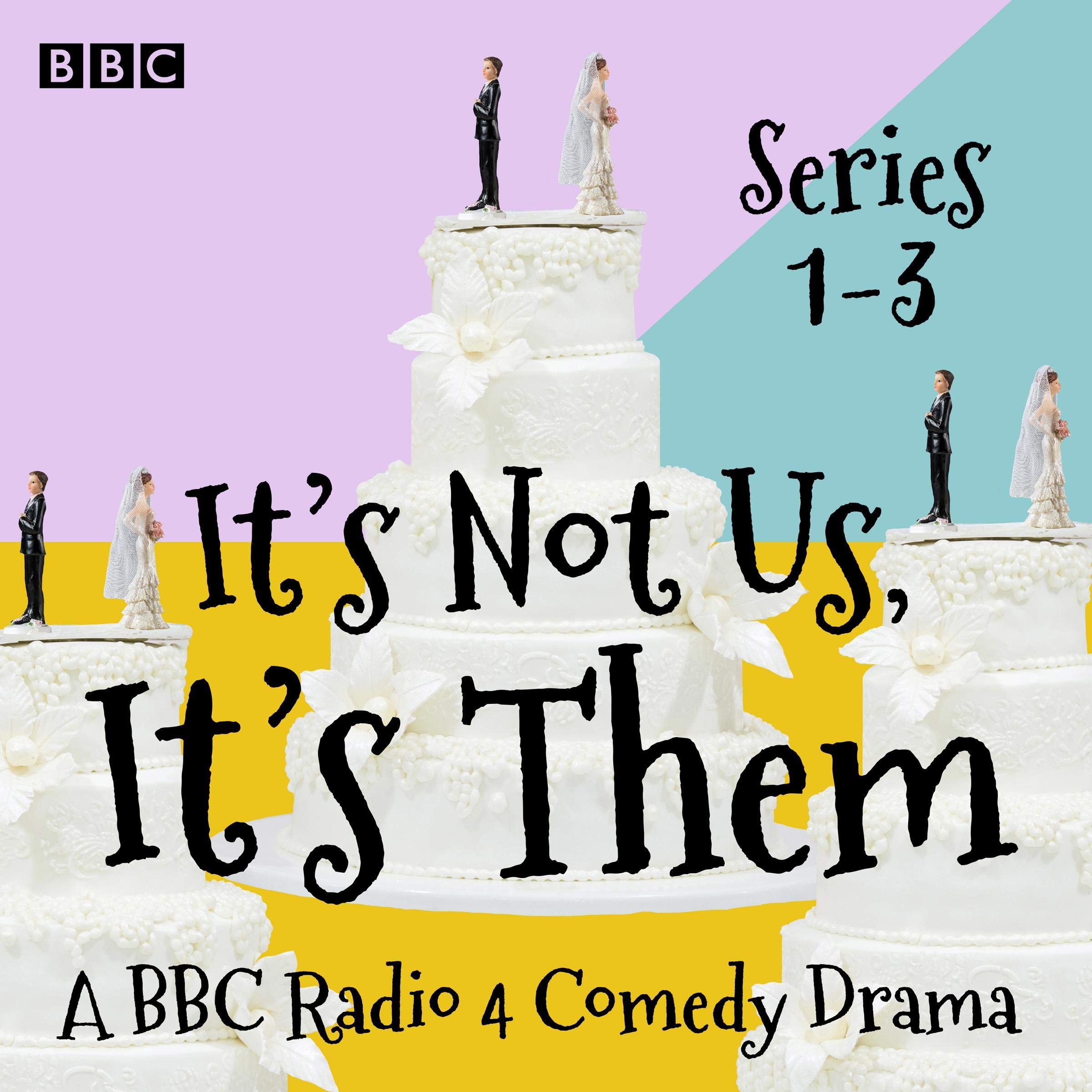 Cover art for It’s Not Us, It’s Them: Series 1-3