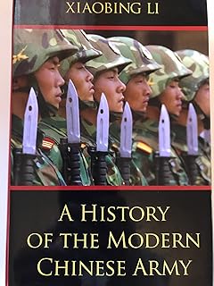 A History of the Modern Chinese Army