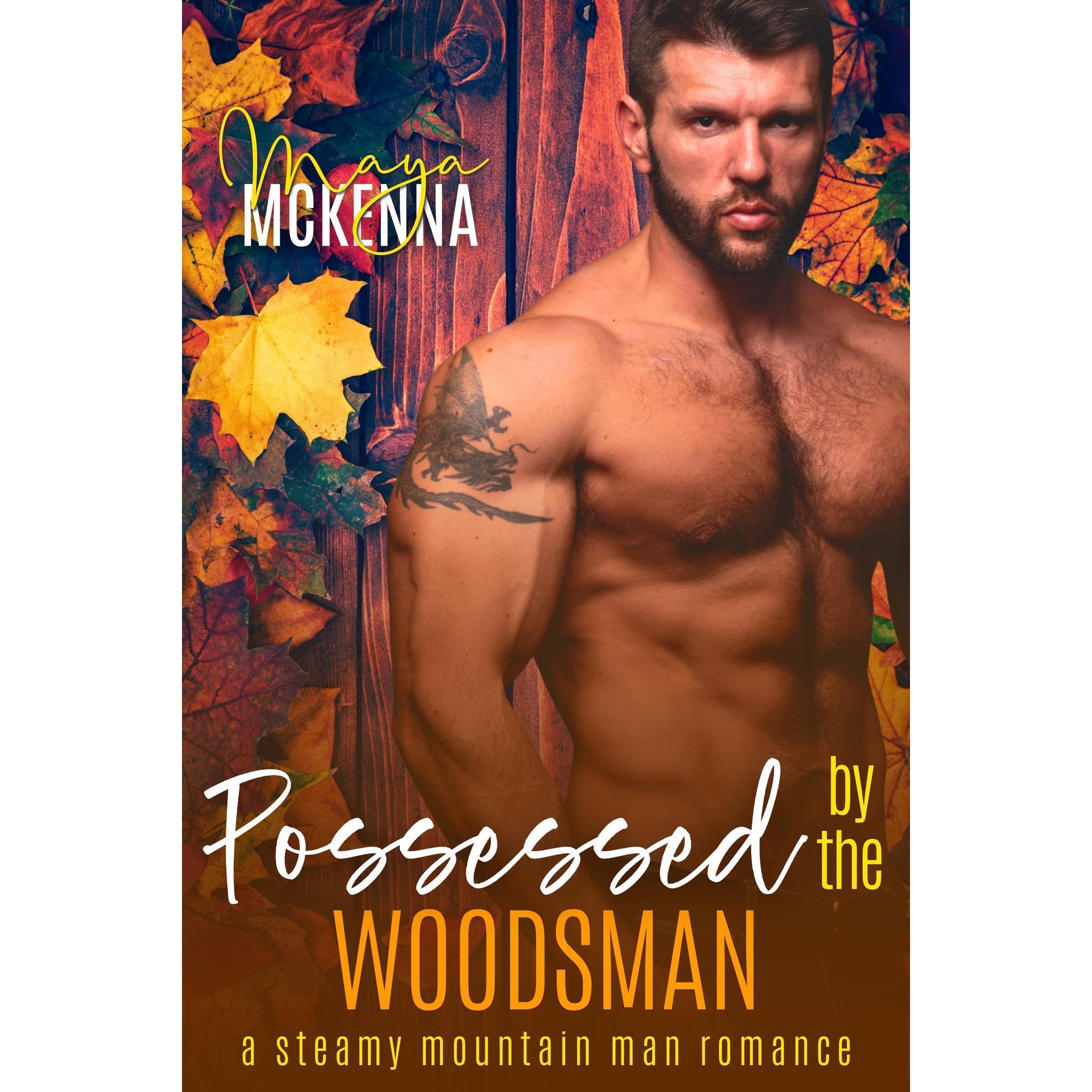 Possessed By The Woodsman