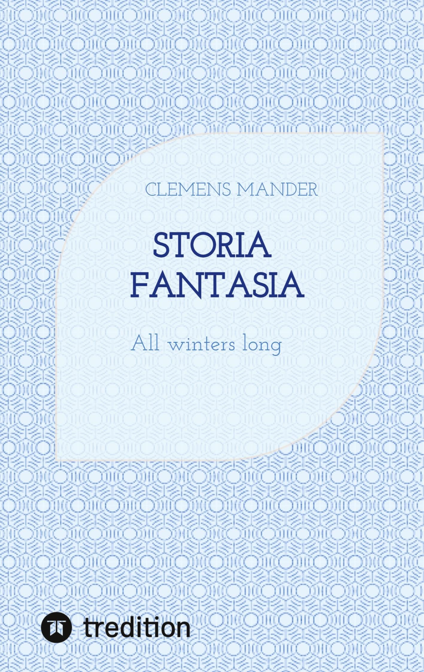 Storia Fantasia: All winters long