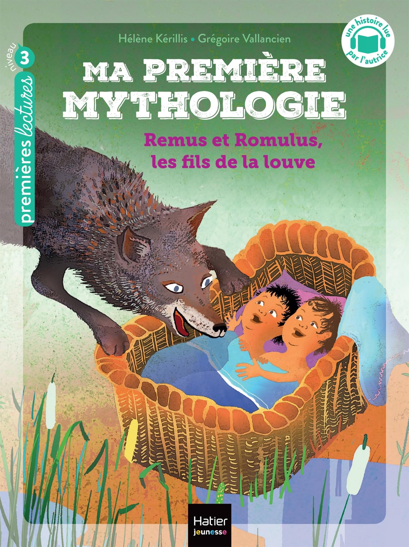 Ma première mythologie - Remus et Romulus, les fils de la louve CP/CE1 - 6/7 ans: 14