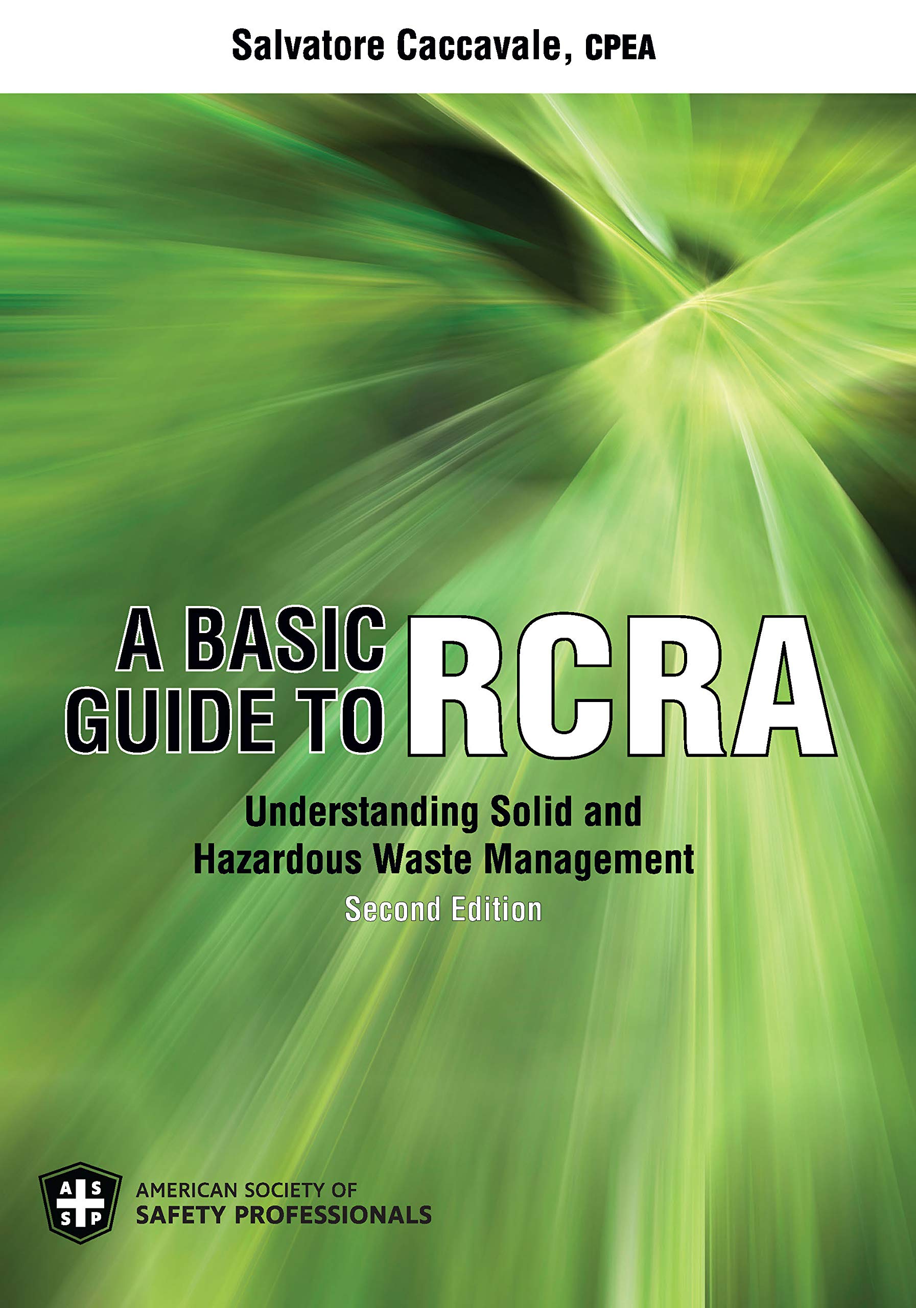 A Basic Guide to RCRA: Understanding Solid and Hazardous Waste Management