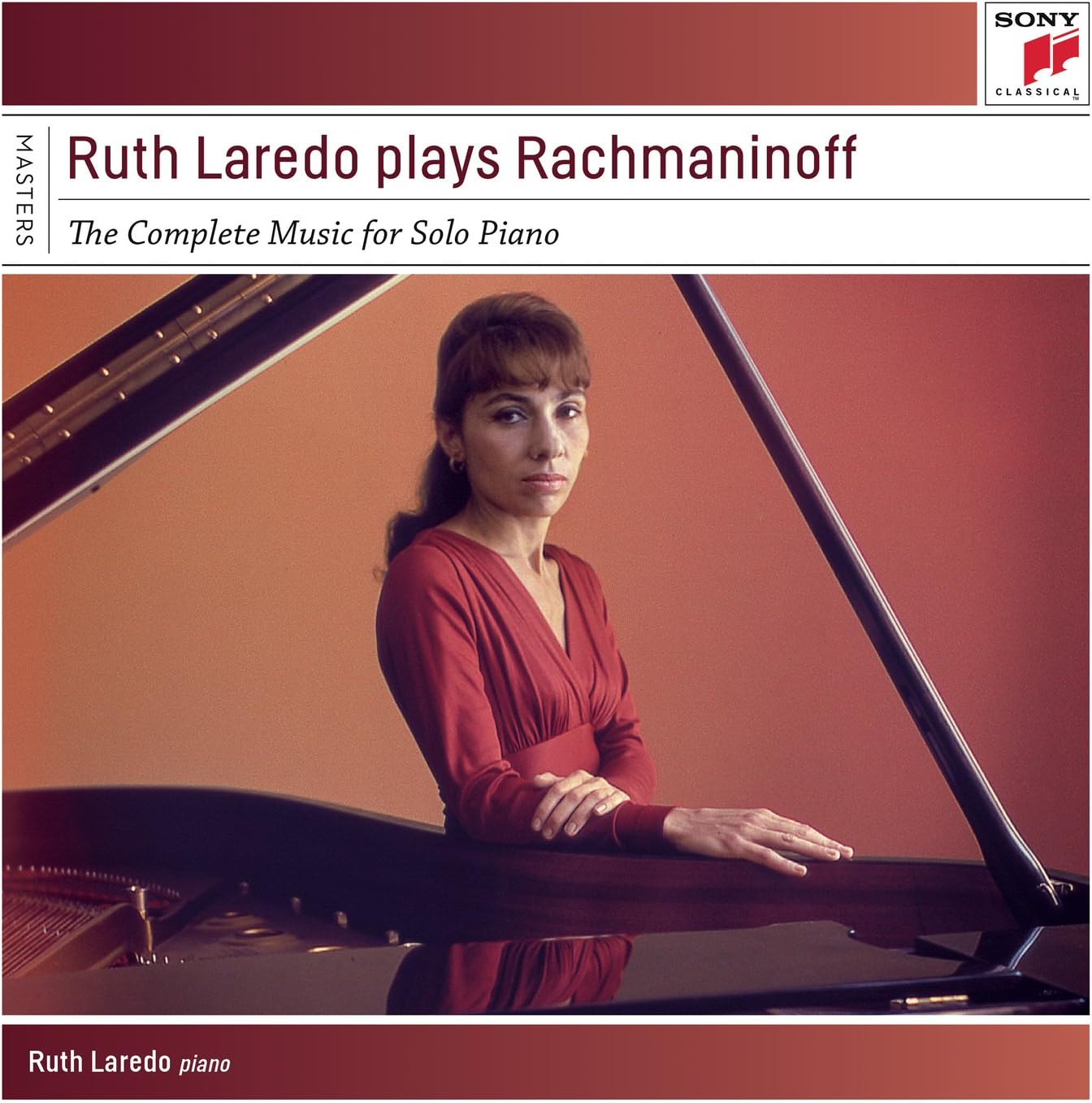 Ruth Laredo Plays Rachmaninoff - Th E Complete Solo Piano Music