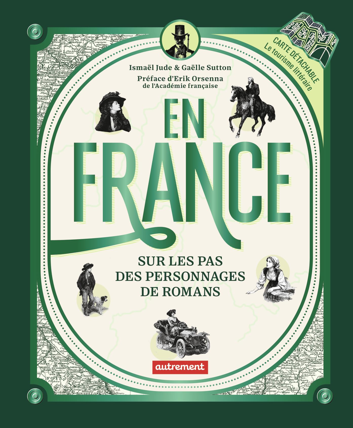 En France, sur les pas des personnages de romans