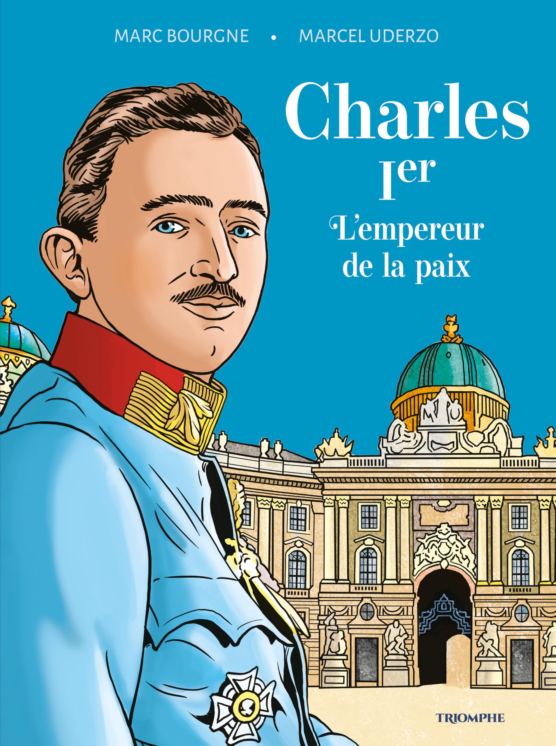 Charles 1er l'empereur de la paix