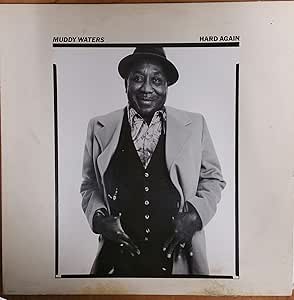 Amazon.com: Muddy Waters Hard Again : Muddy Waters - Vocals/Guitar ...