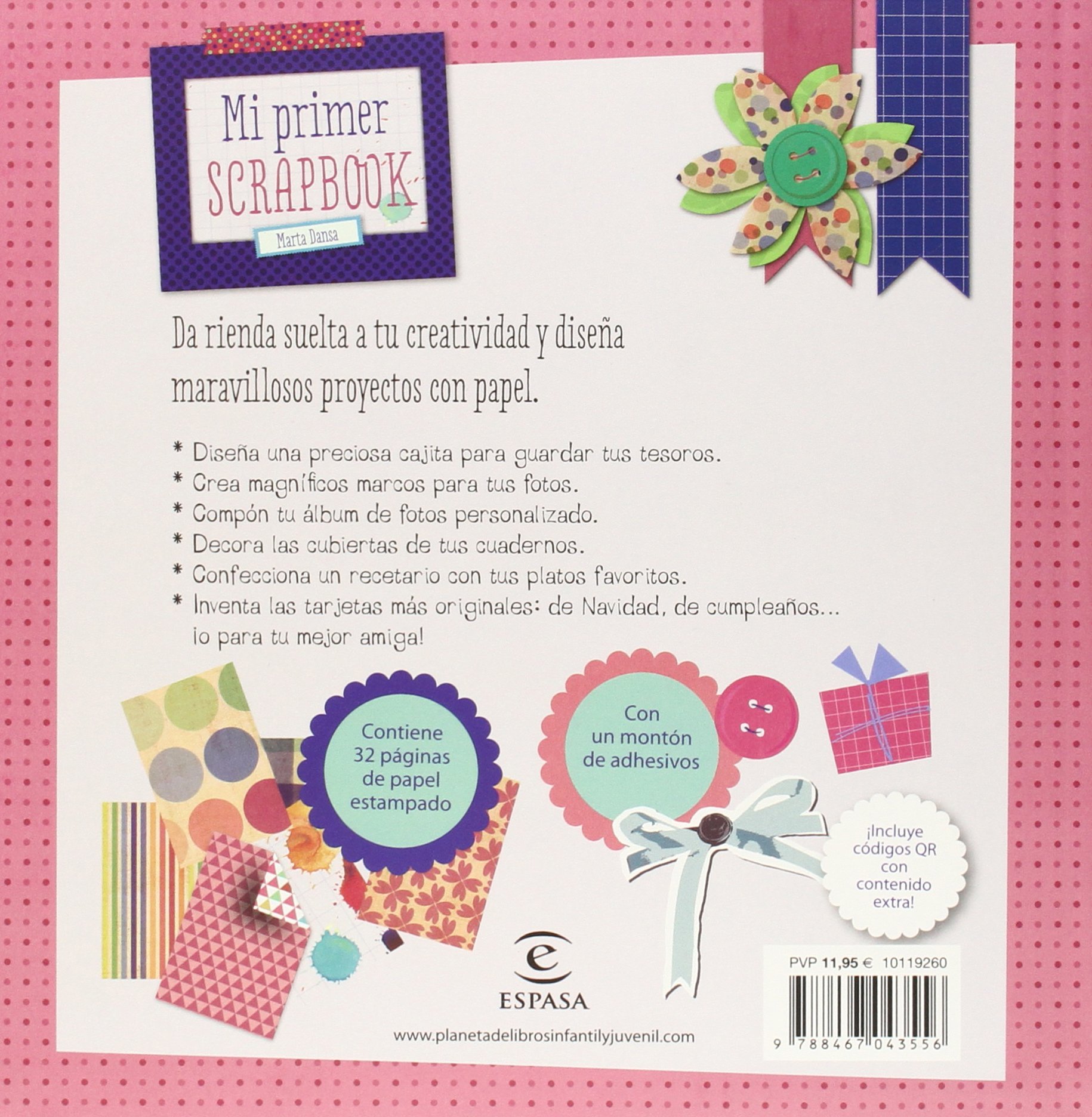 Mi primer scrapbook. Personaliza tus recuerdos, exprésate y crea con las manos objetos inolvidables