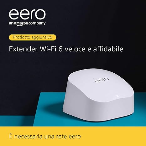 Ti presentiamo lExtender Wi Fi 6 mesh dual band Amazon eero 6 Estendi la tua rete eero Ti presentiamo lExtender Wi Fi 6 mesh dual band Amazon eero 6 Estendi la tua rete eero