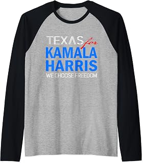Texas for Kamala Harris 2024 We Choose Freedom Raglan Baseball Tee