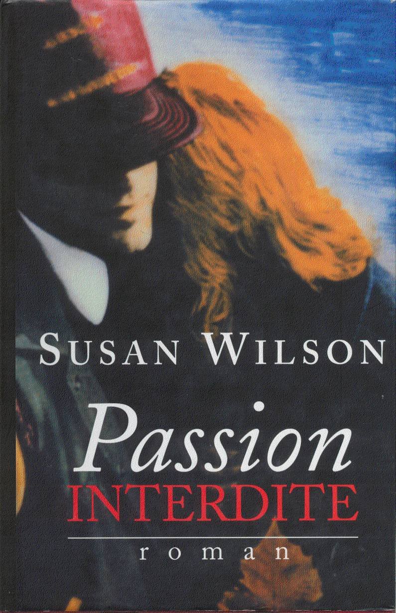 Passion Interdite [Hardcover] Wilson, Susan