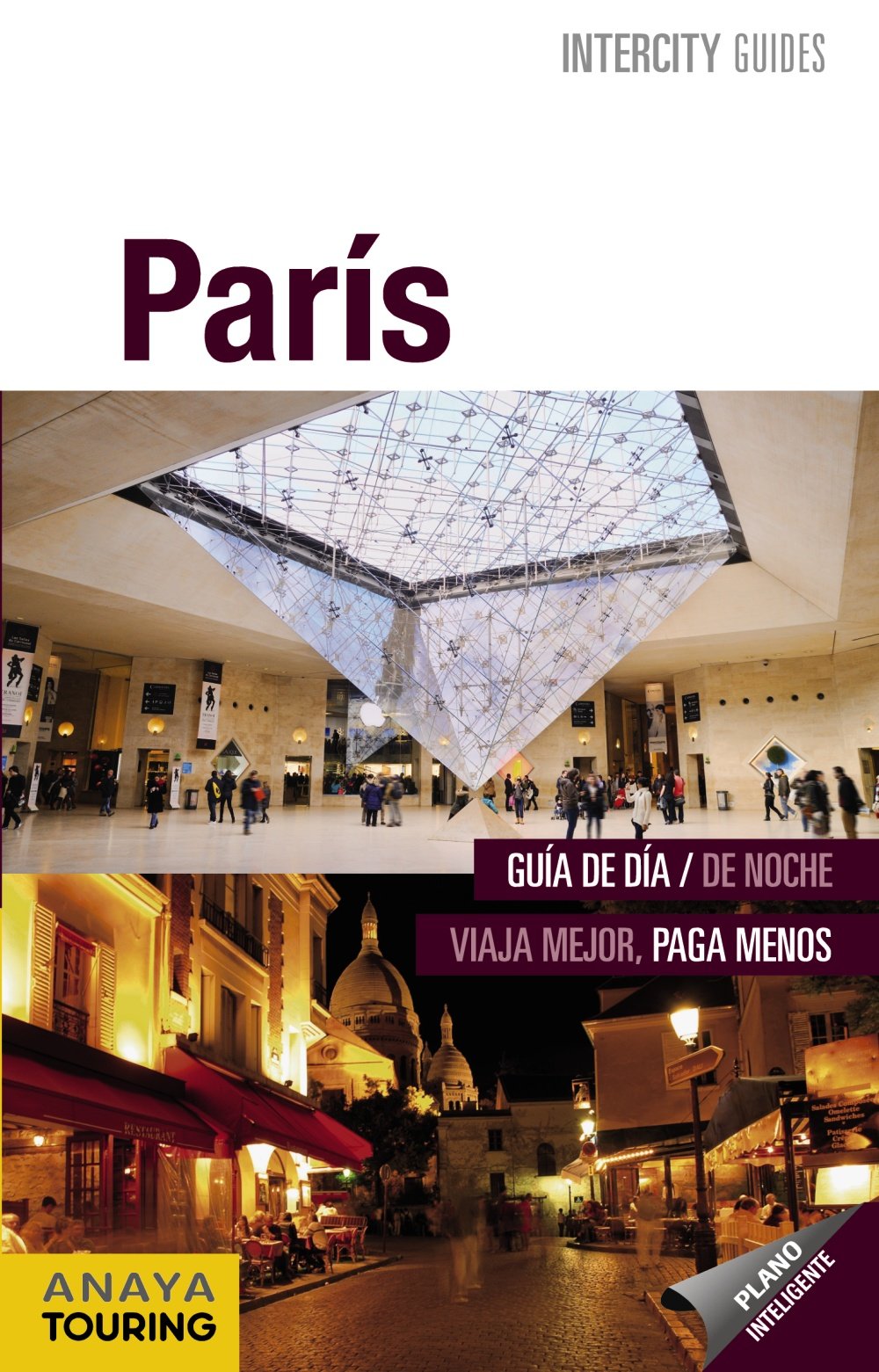 París (INTERCITY GUIDES - Internacional)
