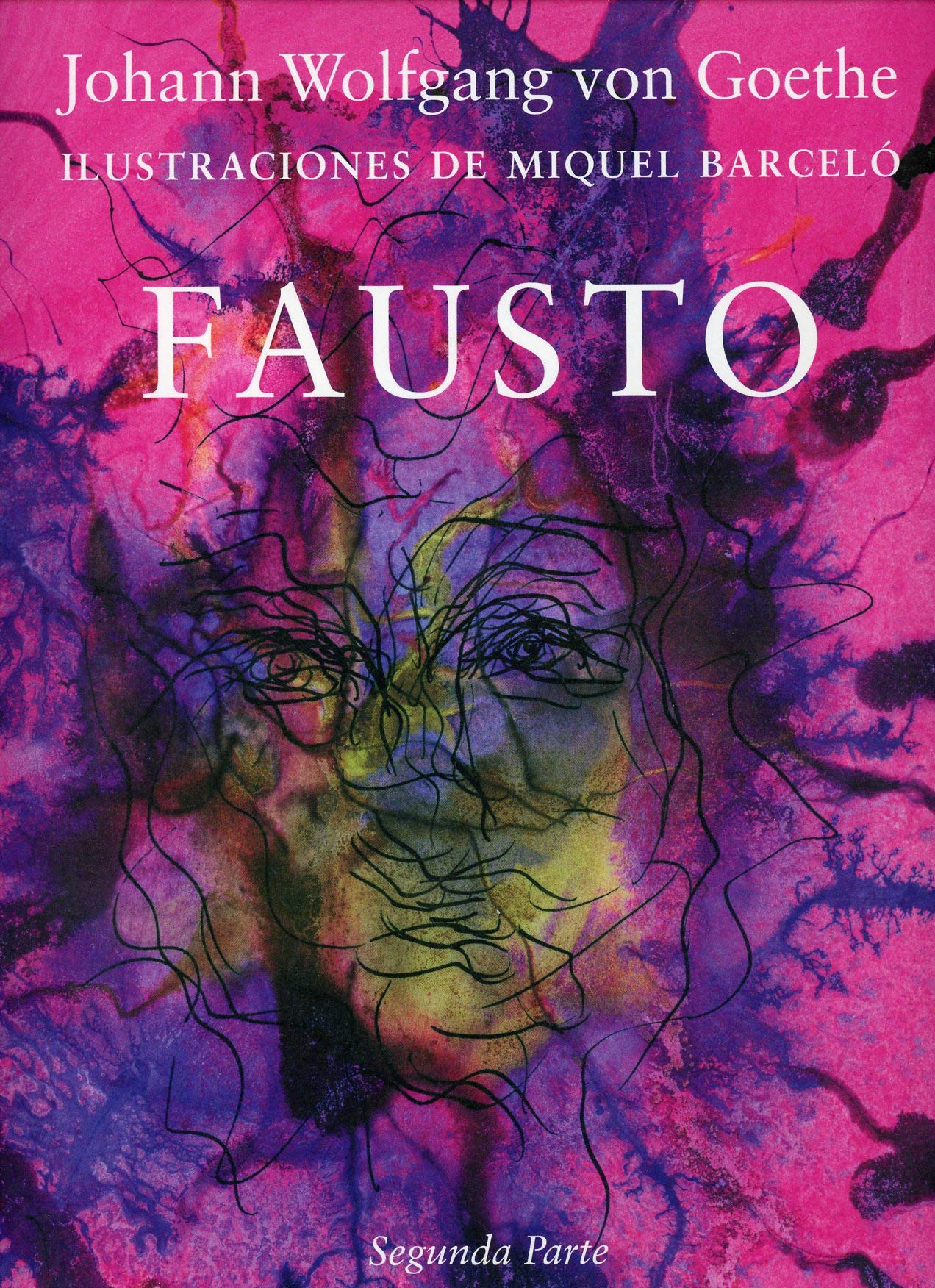 Fausto. Segunda Parte (Ilustrados)
