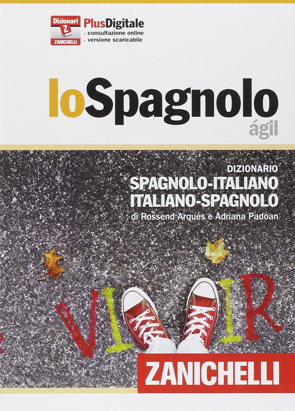 Lo spagnolo ágil. Versione Plus
