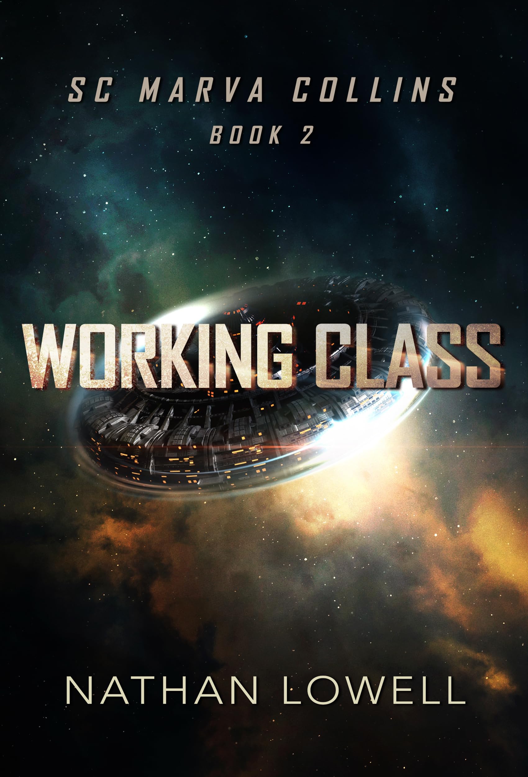 Working Class: SC Marva Collins, Book 2