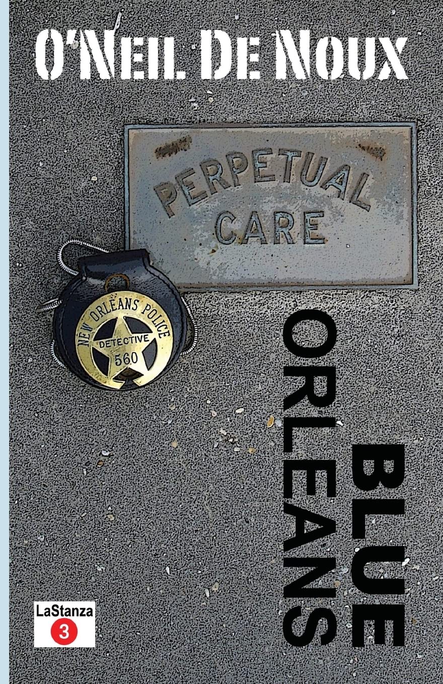 Blue Orleans: 3 (LaStanza New Orleans Police Series)