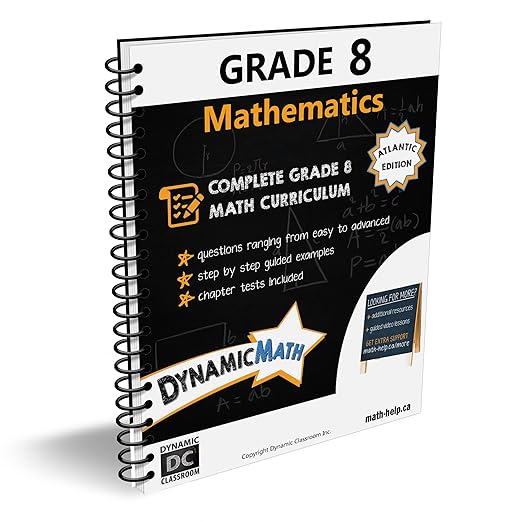 Dynamic Math Workbook Complete Grade 8 Mathematics Curriculum (AB, SK