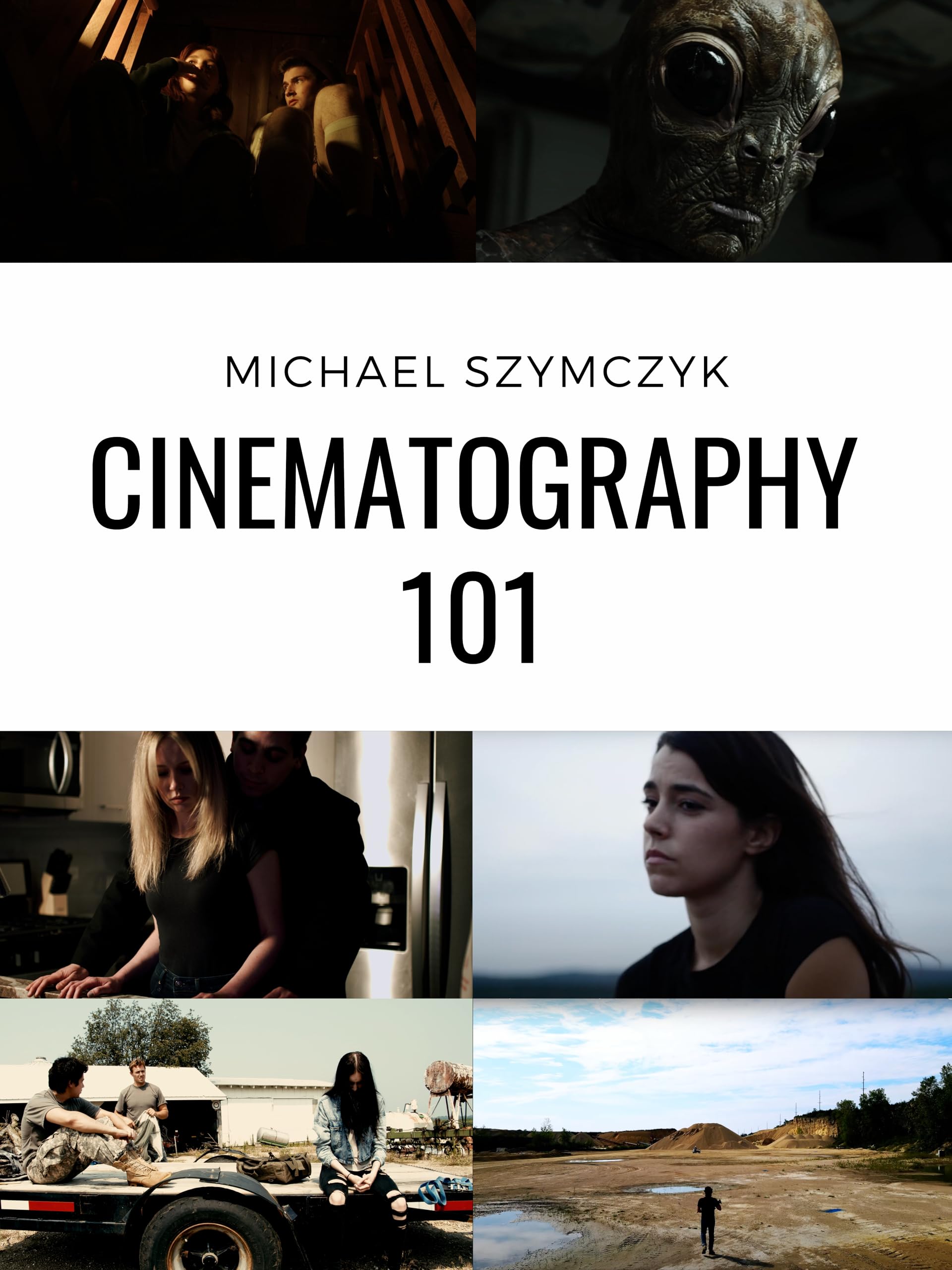 Livre de cinematographie 101 pour maitriser la mise en scene et developper un style visuel unique