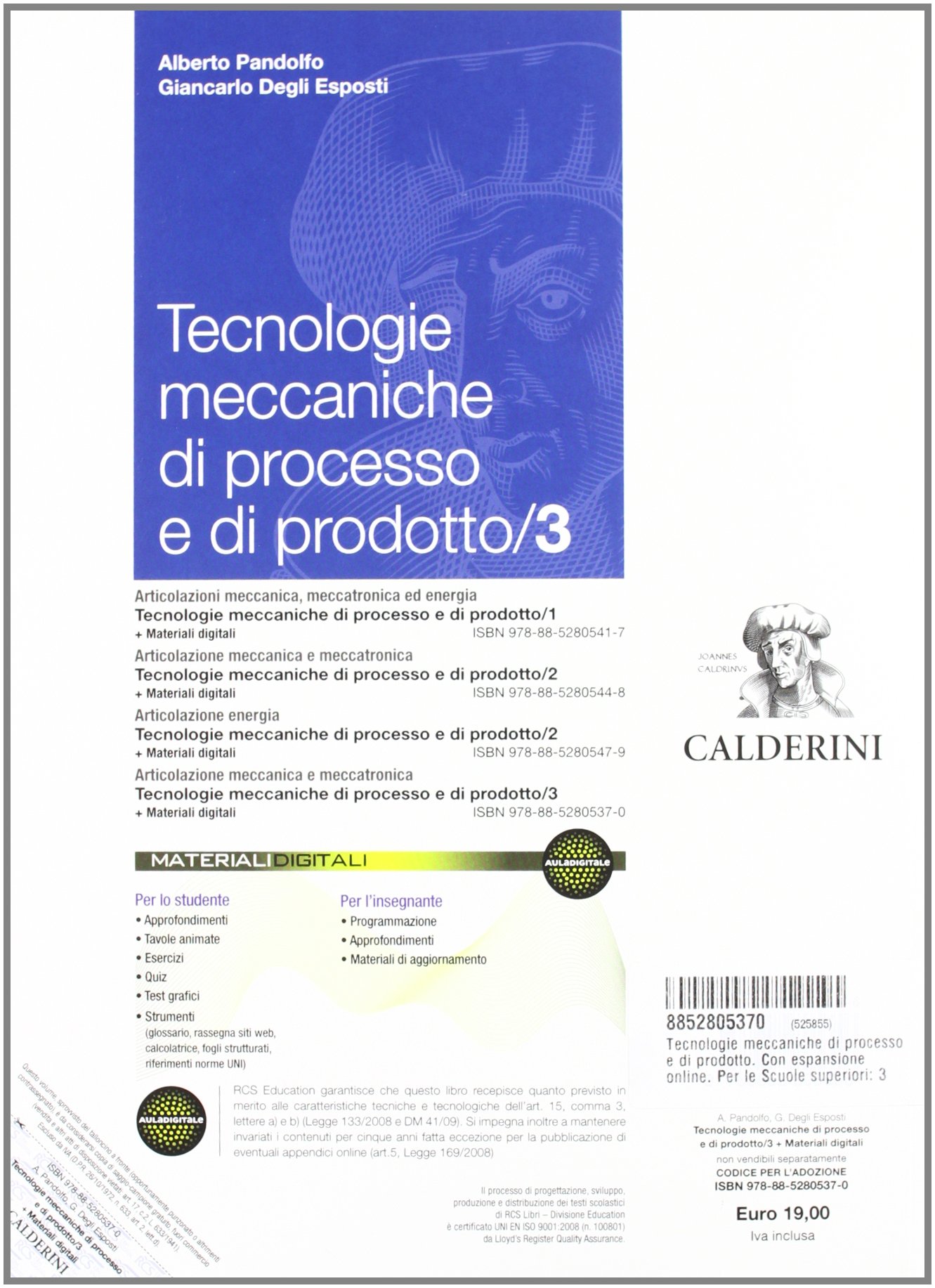 Tecnologie meccaniche di processo e di prodotto. Per le Scuole superiori. Con espansione online (Vol. 3)