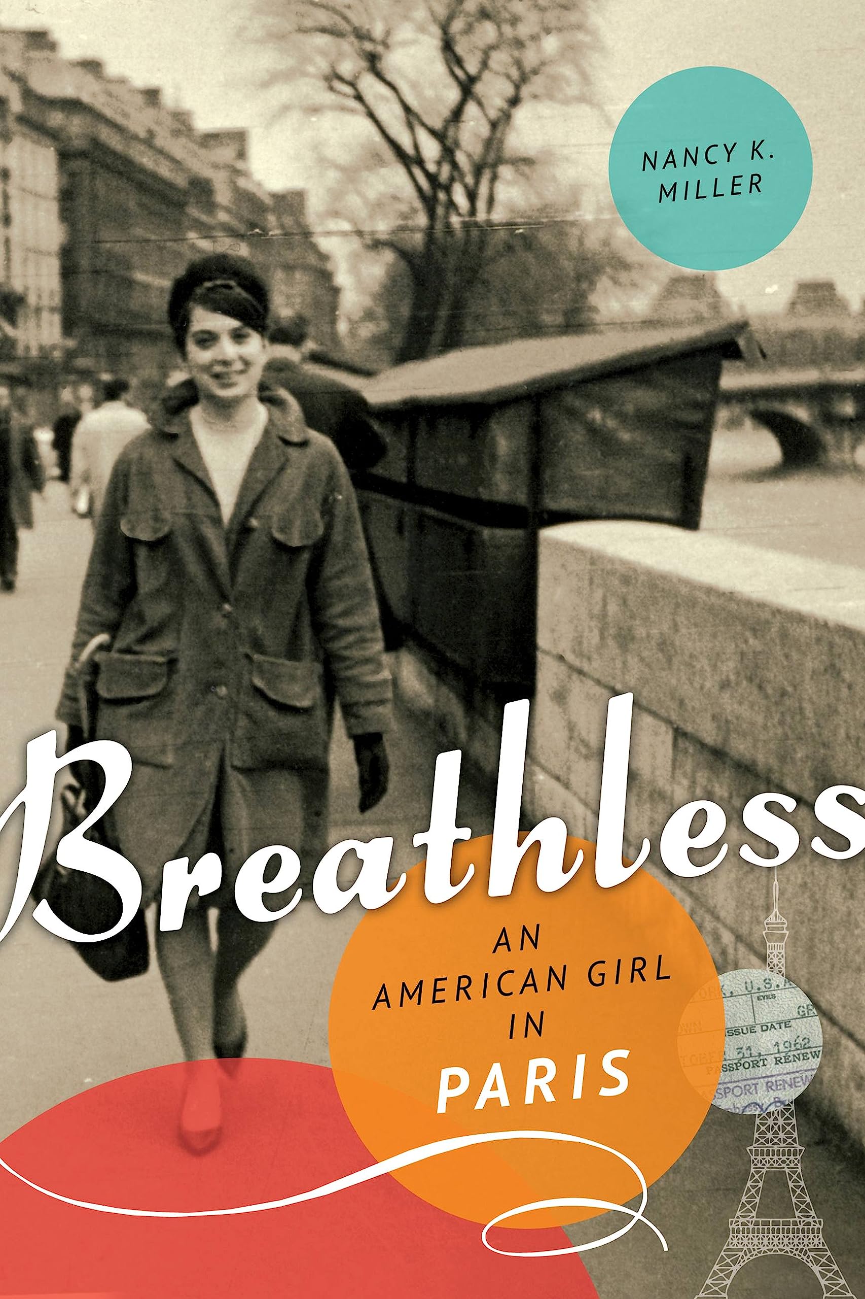 Breathless: An American Girl in Paris