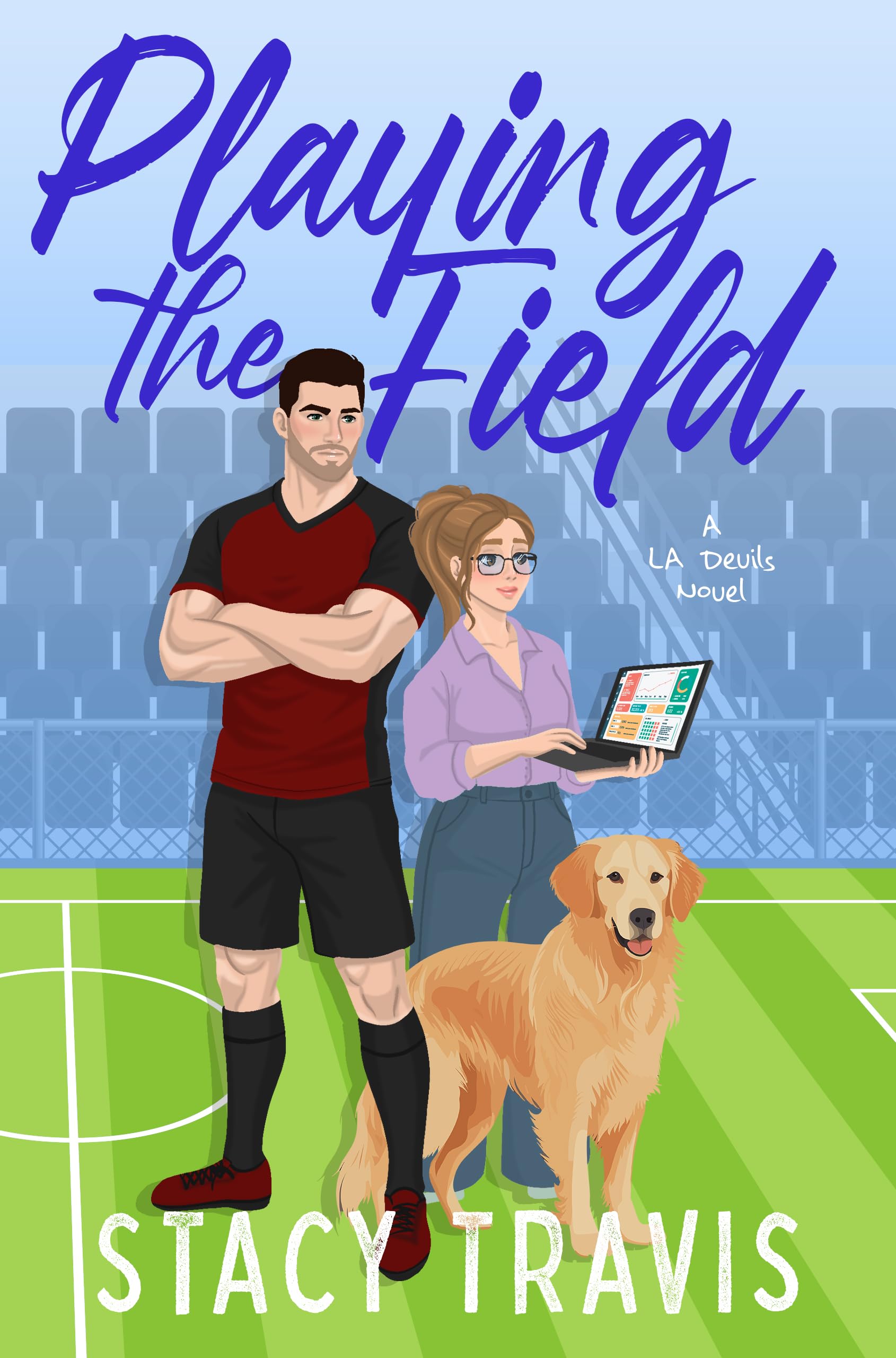 Playing the Field: A Brother's Best Friend Soccer Romance (Los Angeles Devils Book 1)