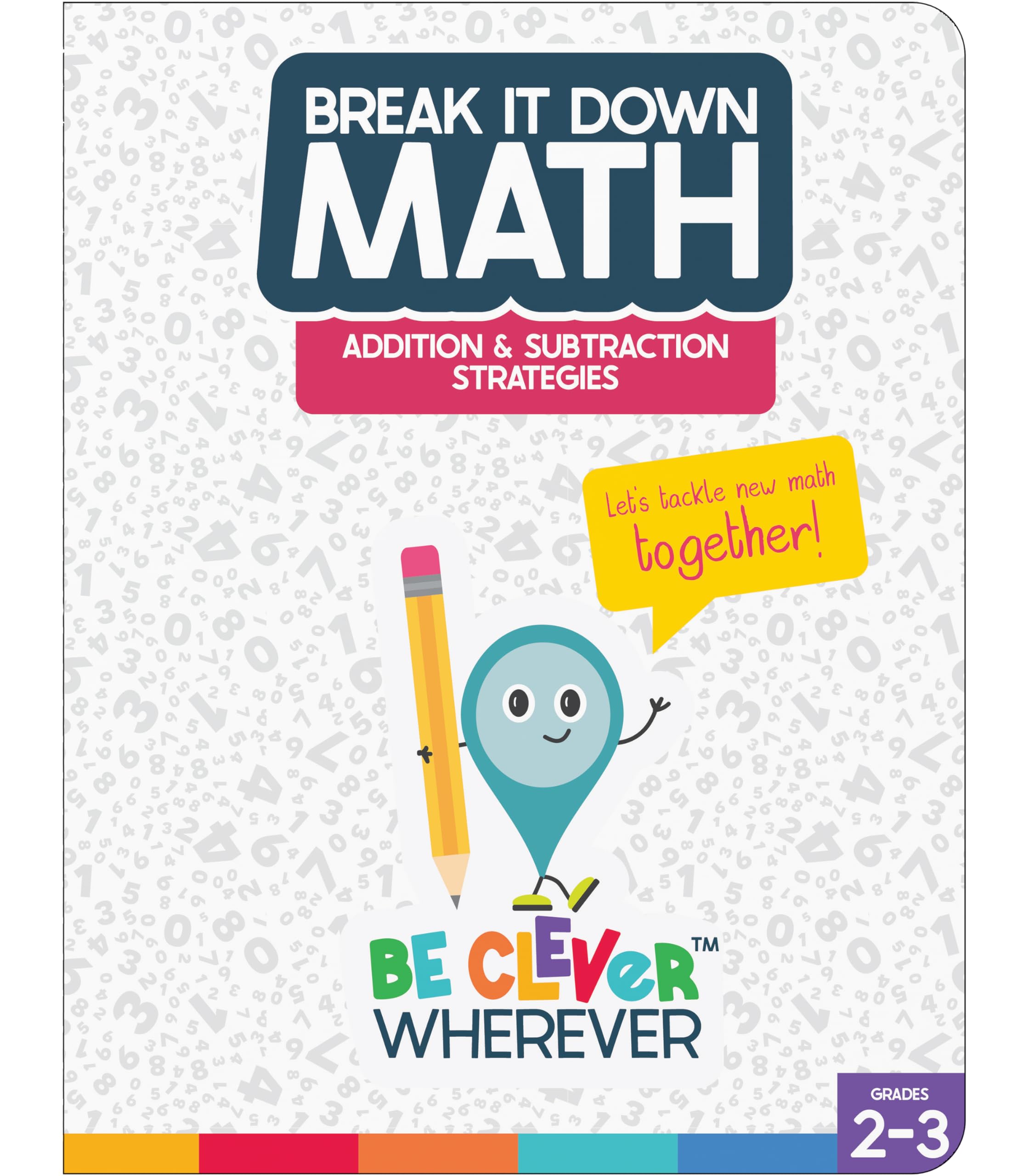 Carson Dellosa Break it Down Math Book, Addition and Subtraction Strategies Reference Guide, 2nd and 3rd Grade Workbook Covering Number Lines, Regrouping Numbers, and More Paperback – March 14, 2022