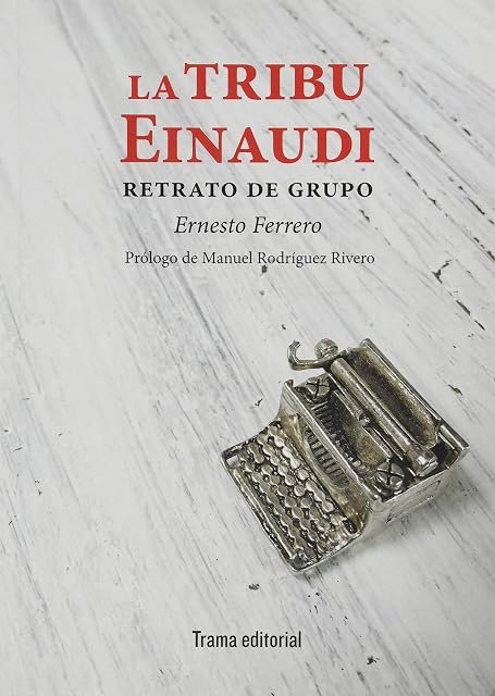 Portada de La Tribu Einaudi: Retrato de Grupo