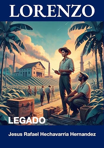 Lorenzo: Legado (Profecía del Destino: Llave del Caribe nº 3) (Spanish Edition)