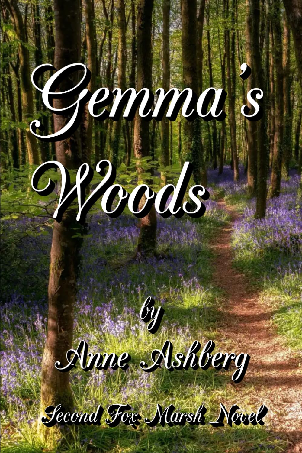 Gemma's Woods (Fox Marsh)