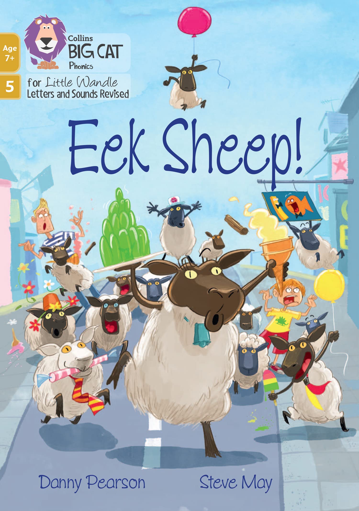 Eek Sheep!: Phase 5 Set 3 (Big Cat Phonics for Little Wandle Letters and Sounds Revised – Age 7+)